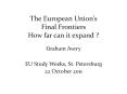 The European Union PowerPoint PPT Presentation