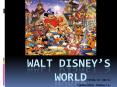 Walt Disney PowerPoint PPT Presentation