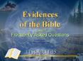Evidences of the Bible And Frequently Asked Questions PowerPoint PPT Presentation