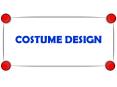 COSTUME DESIGN PowerPoint PPT Presentation