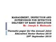 MANAGEMENT, INSPECTION AND SUPERVISION FOR EFFECTIVE DELIVERY OF BASIC EDUCATION Mr. Joseph S. Mmbando Thematic paper for the Annual Joint Education Sector Review 2010 29th September 2010 PowerPoint PPT Presentation