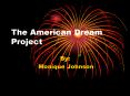 The American Dream Project