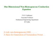 One Dimensional Non-Homogeneous Conduction Equation
