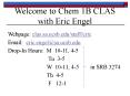 Welcome to Chem 1B CLAS  with Eric Engel PowerPoint PPT Presentation