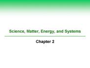 Science, Matter, Energy, and Systems