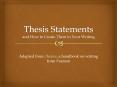 Thesis Statements and How to Create Them in Your Writing PowerPoint PPT Presentation