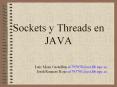 Sockets y Threads en JAVA PowerPoint PPT Presentation