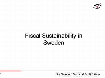 Fiscal Sustainability in Sweden