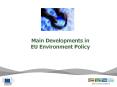 Main Developments in EU Environment Policy PowerPoint PPT Presentation