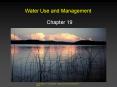 Water Use and Management PowerPoint PPT Presentation