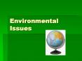 Environmental Issues PowerPoint PPT Presentation