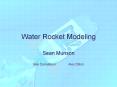 Water Rocket Modeling PowerPoint PPT Presentation