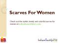 Scarves For Women PowerPoint PPT Presentation