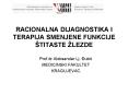 RACIONALNA DIJAGNOSTIKA I TERAPIJA SMENJENE FUNKCIJE  PowerPoint PPT Presentation