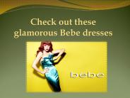 Check out these glamorous Bebe dresses