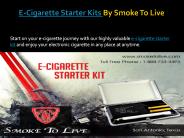 E-cigarette Starter Kit By Smoke To Live