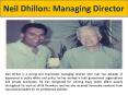 Neil Dhillon: Managing Director PowerPoint PPT Presentation