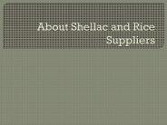 Non-Basmati Rice and Shellac Suppliers