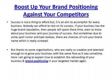 Boost Up Your Brand Positioning Against Your Competitors