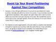 Boost Up Your Brand Positioning Against Your Competitors PowerPoint PPT Presentation