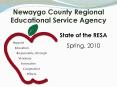 Newaygo County Regional Educational Service Agency PowerPoint PPT Presentation