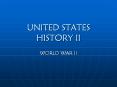 UNITED STATES HISTORY II PowerPoint PPT Presentation