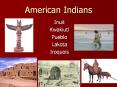 American Indians PowerPoint PPT Presentation
