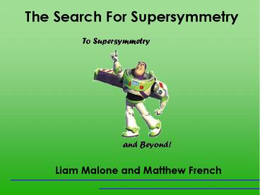 The Search For Supersymmetry
