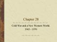 Cold War and a New Western World, PowerPoint PPT Presentation