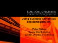 Doing Business with the EU and particularly UK PowerPoint PPT Presentation