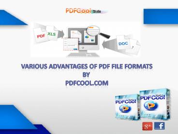 Various Advanctges of pdf file formats