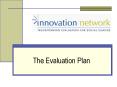 The Evaluation Plan PowerPoint PPT Presentation