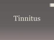 Tinnitus