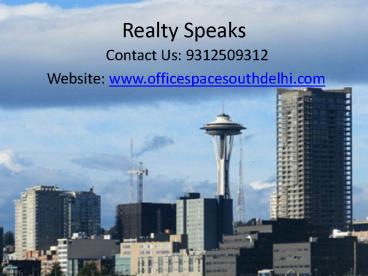 Office Space in South Delhi @ 9312509312