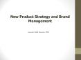 New Product Strategy and Brand Management PowerPoint PPT Presentation