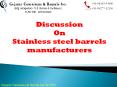 Stainless steel barrels manufacturers PowerPoint PPT Presentation