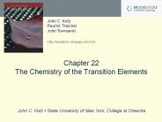 Chapter 22 The Chemistry of the Transition Elements