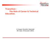 Transition - The Role of Career