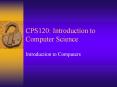 CPS120: Introduction to Computer Science PowerPoint PPT Presentation