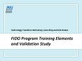 FIDO Program Training Elements and Validation Study PowerPoint PPT Presentation
