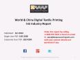 World & China Digital Textile Printing Ink Industry Report PowerPoint PPT Presentation