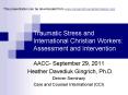 Traumatic Stress and International Christian Workers: Assessment and Intervention PowerPoint PPT Presentation