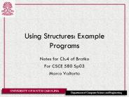 Using Structures: Example Programs