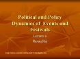 Political and Policy Dynamics of Events and Festivals PowerPoint PPT Presentation
