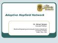 Adaptive Hopfield Network PowerPoint PPT Presentation