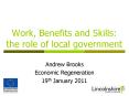 Work, Benefits and Skills: the role of local government PowerPoint PPT Presentation