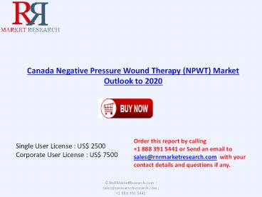 Canada Negative Pressure Wound Therapy (NPWT) Industry Forecast to 2020