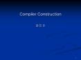 Compiler Construction PowerPoint PPT Presentation