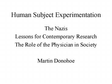Human Subject Experimentation