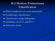18.2 Modern Evolutionary Classification